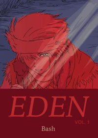 Cover image for Eden Volume 1