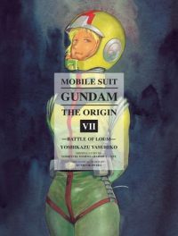 Cover image for Mobile Suit Gundam: The Origin 7: Battle of Loum