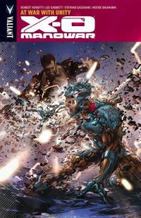 Cover image for X-O Manowar Volume 5: At War with Unity
