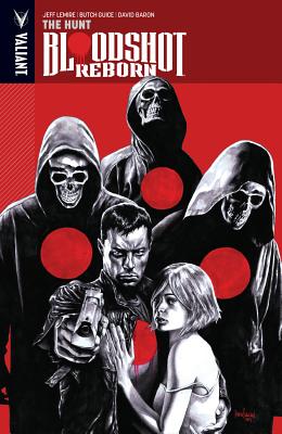 Cover image for Bloodshot Reborn, Volume 2: The Hunt
