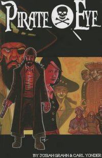 Cover image for Pirate Eye Volume 1