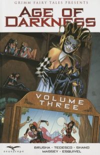 Cover image for Age of Darkness, Volume Three