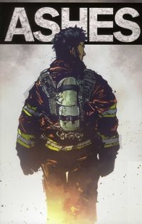 Cover image for Ashes: A Firefighter's Tale