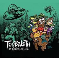 Cover image for Toobaloth of Goon Holler [With CD (Audio)]