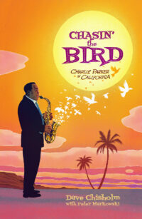 Cover image for Chasin' the Bird: A Charlie Parker Graphic Novel