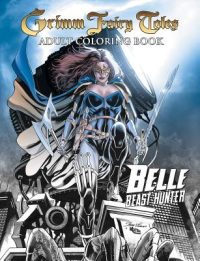 Cover image for Grimm Fairy Tales Adult Coloring Book: Belle