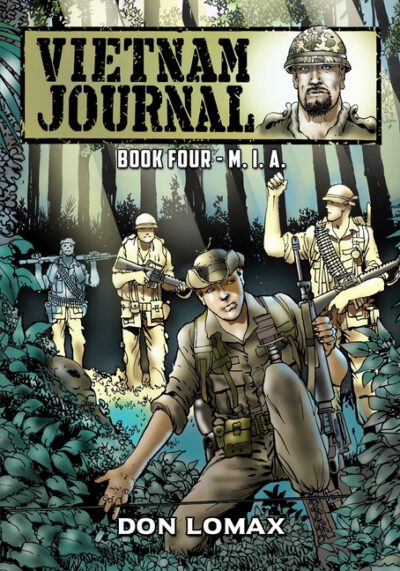 Cover image for Vietnam Journal - Book Four: M. I. A.