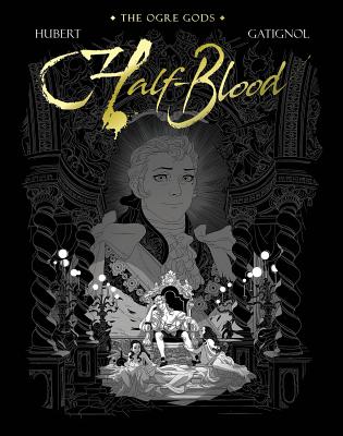 Cover image for Half-Blood: The Ogre Gods Book Two