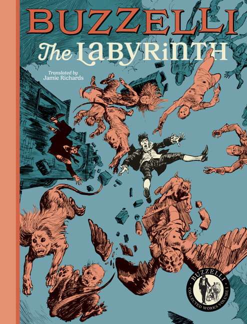 Cover image for Buzzelli Collected Works Vol. 1: The Labyrinth