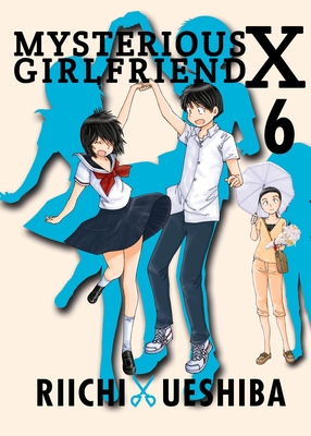 Cover image for Mysterious Girlfriend X 6