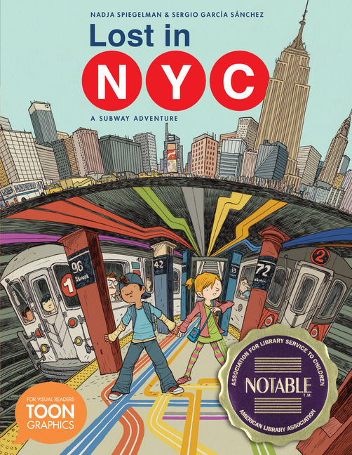 Cover image for Lost in Nyc: A Subway Adventure: A Toon Graphic