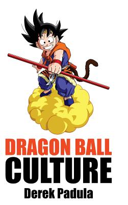 Cover image for Dragon Ball Culture Volume 2: Adventure