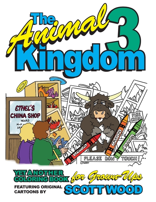 Cover image for The Animal Kingdom 3: Yet Another Coloring Book for Grown-Ups