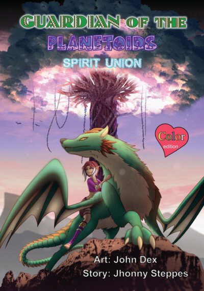 Guardian of the Planetoids: Spirit Union: Color Edition