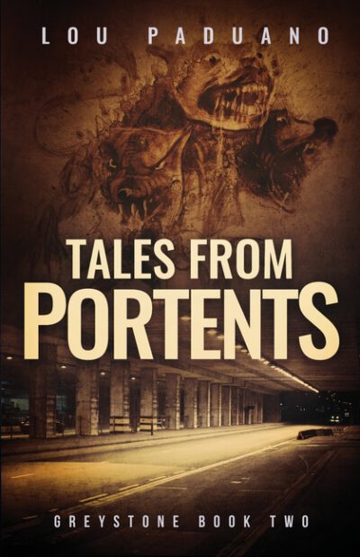 Cover image for Tales from Portents: A Greystone Collection