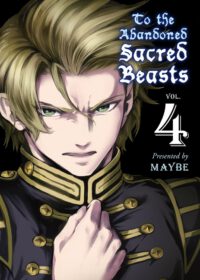 Cover image for To the Abandoned Sacred Beasts 4