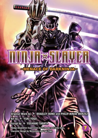 Cover image for Ninja Slayer, Part 7: Menace of Darkninja