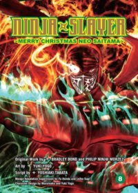 Cover image for Ninja Slayer, Part 8: Merry Christmas Neo Saitama