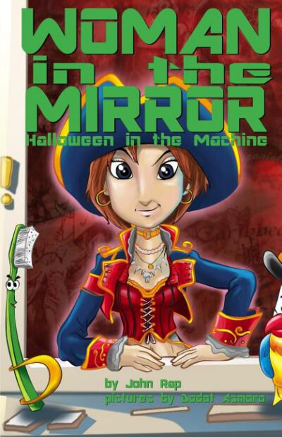 Cover image for Woman in the Mirror: Halloween in the Machine