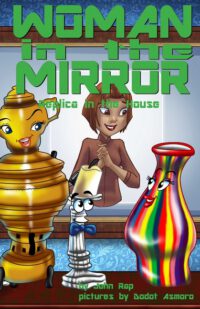 Cover image for Woman in the Mirror: Replica in the House