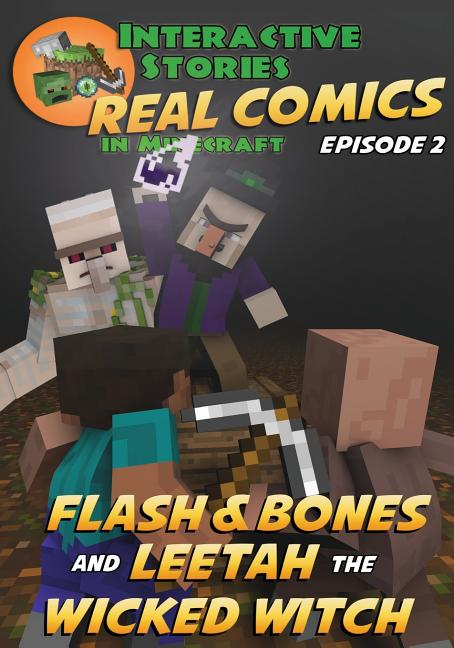 Cover image for Flash and Bones and Leetah the Wicked Witch
