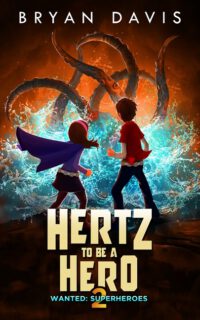 Cover image for Hertz to Be a Hero- Volume Two