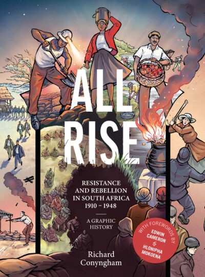 Cover image for All Rise: Resistance and Rebellion in South Africa