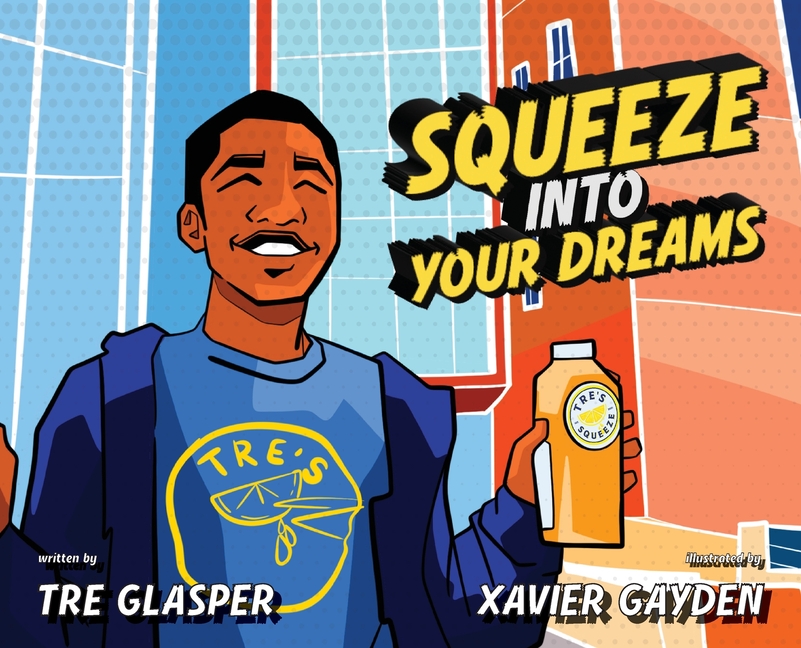 Cover image for Squeeze Into Your Dreams