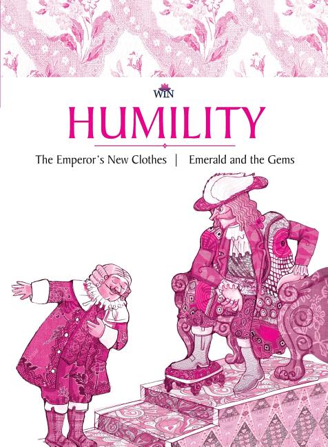 Cover image for Humility: The Emperor's New Clothes Emerald and the Gems