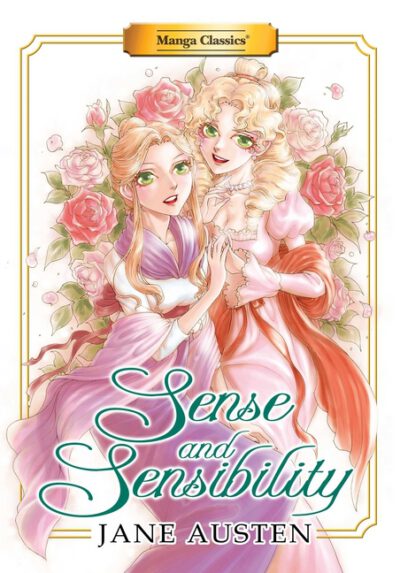 Cover image for Manga Classics: Sense and Sensibility (New Printing)