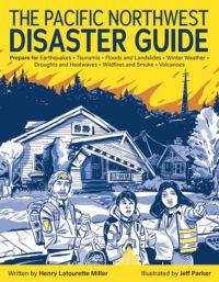 Cover image for The Pacific Northwest Disaster Guide