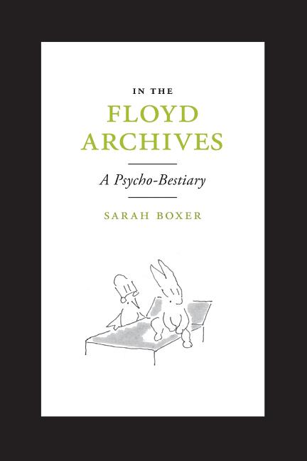 Cover image for In the Floyd Archives: A Psycho-Bestiary