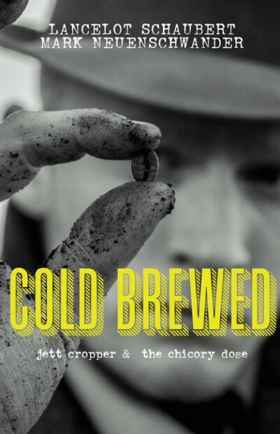 Cold Brewed: Jett Cropper and the Chicory Dose