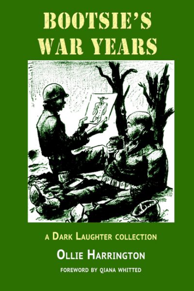 Cover image for Bootsie's War Years: a Dark Laughter collection