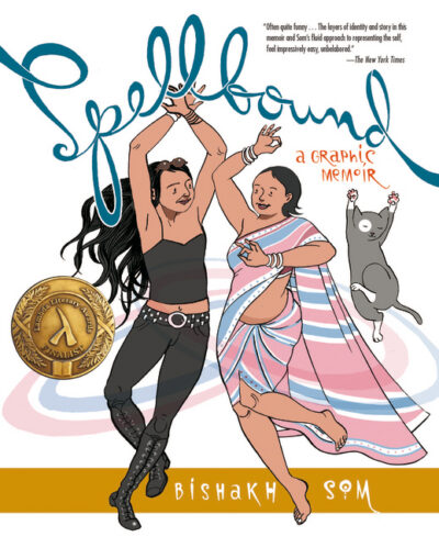 Cover image for Spellbound: A Graphic Memoir