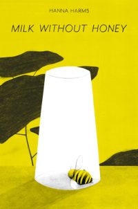 Cover image for Milk Without Honey