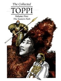 Cover image for The Collected Toppi Vol.5: The Eastern Path