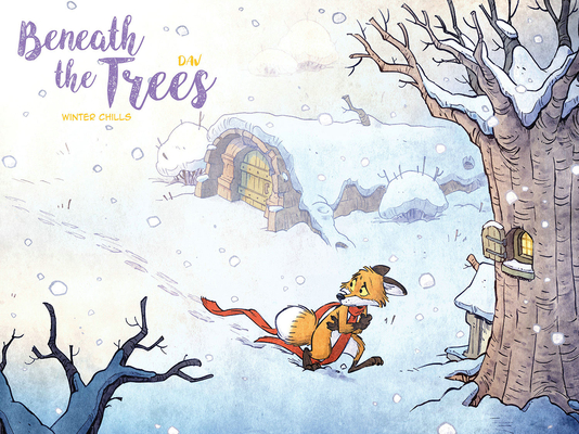 Cover image for Beneath the Trees: Winter Chills