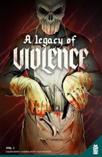 Cover image for A Legacy of Violence Vol. 1 Gn