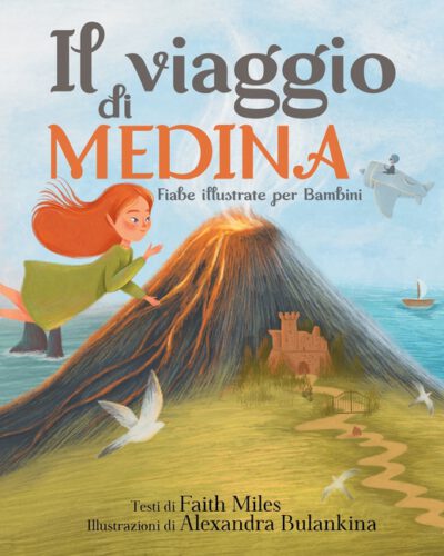 Cover image for Fiabe Illustrate per Bambini: Il Viaggio di Medina