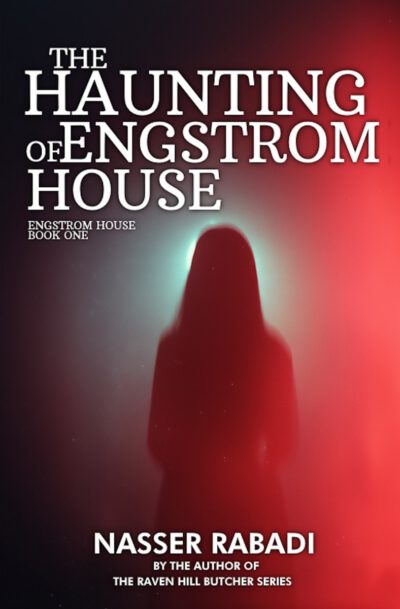 Cover image for The Haunting of Engstrom House: Engstrom House Book One