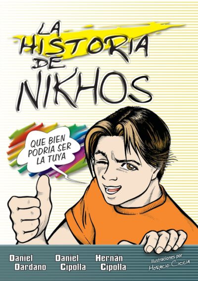 El historia de Nikhos Softcover Story of Nikhos