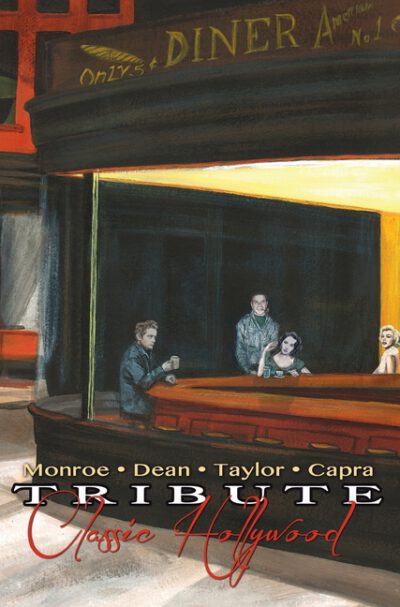 Cover image for Tribute: Classic Hollywood: Elizabeth Taylor, Marilyn Monroe, James Dean and Frank Capra