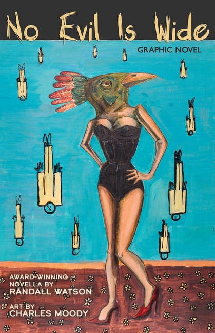 Cover image for No Evil is Wide: Graphic Novel