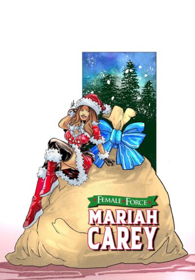 Cover image for Female Force: Mariah Carey: Bonus Holiday Edition