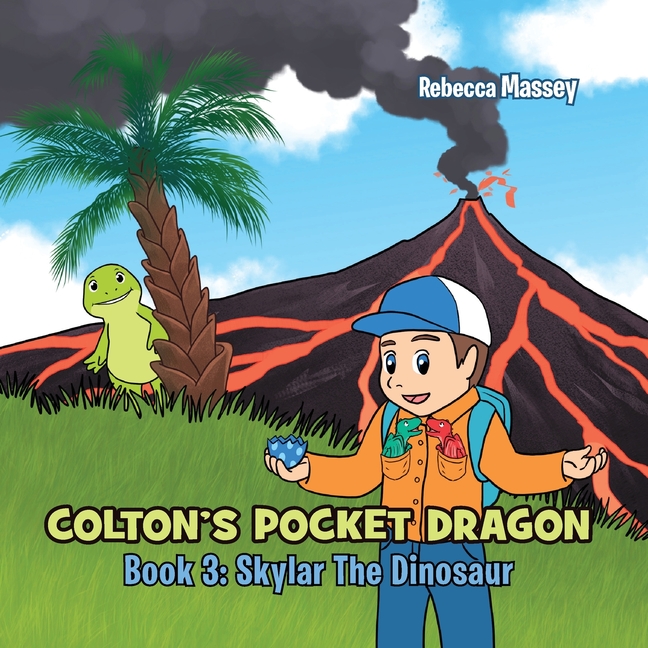 Cover image for COLTON'S POCKET DRAGON Book 3: Skylar The Dinosaur