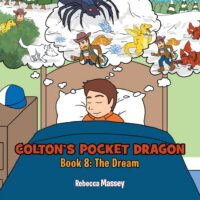 Cover image for COLTON'S POCKET DRAGON Book 8: The Dream