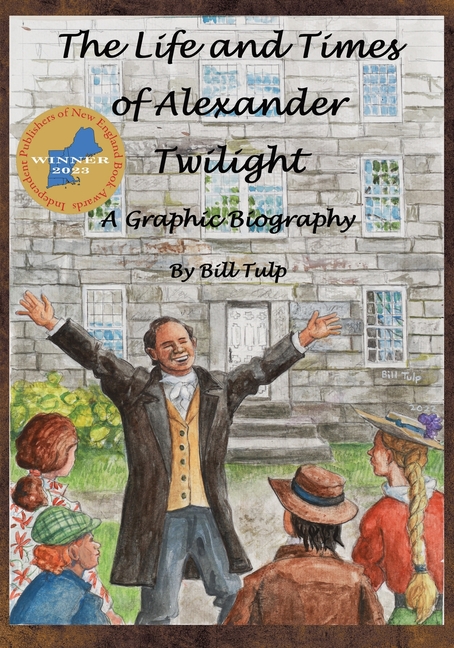 Cover image for The Life and Times of Alexander Twilight