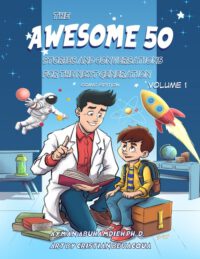 Cover image for The Awesome 50: Stories and Conversations for the Next Generation. Comic Edition. Volume 1