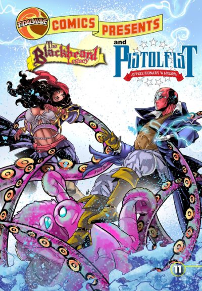 Cover image for TidalWave Comics Presents #11: Blackbeard Legacy and Pistolfist